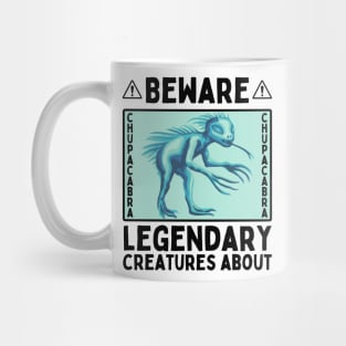 Chupacabra -Beware Mug